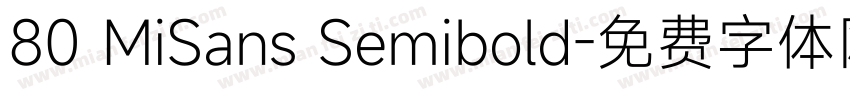 80 MiSans Semibold字体转换
